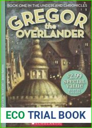 Gregor the Overlander (Underland Chronicles, #1)