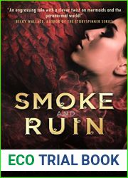 Smoke and Ruin (The Siren Chronicles Book 3)