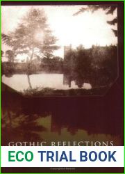 Gothic Reflections: Narrative Force in Nineteenth-Century Fiction