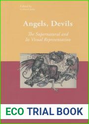 Angels, Devils: The Supernatural and Its Visual Representation (Ceu Medievalia)