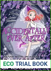Accidentally Ever After (Accidentals #2)