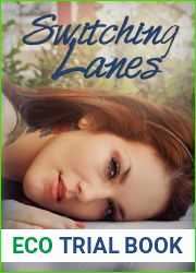 Switching Lanes (Unspoken Truth, #2)