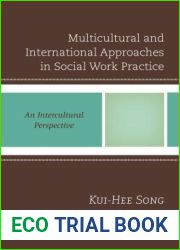 Multicultural and International Approaches in Social Work Practice: An Intercultural Perspective