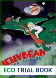 Jellybean the Dragon (The Jellybean the Dragon Stories, #1)