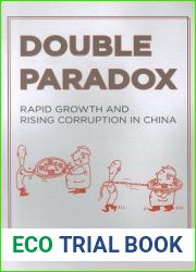 Double Paradox: Rapid Growth and Rising Corruption in China
