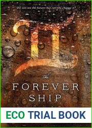The Forever Ship (The Fire Sermon, #3)