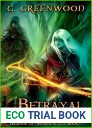 Betrayal of Thieves (Legends of Dimmingwood, #2)