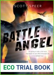 Battle Angel (Immortal City, #3)