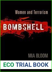 Bombshell: Women and Terrorism