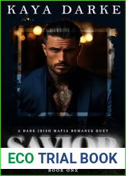 Savior: A Dark Irish Mafia Romance Duet (Violent Delights Book 1)