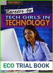 Careers for Tech Girls in Technology (Tech Girls)