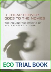 J. Edgar Hoover Goes to the Movies
