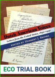 Dutch American Voices: Letters from the United States, 1850-1930 (Documents in American Social History)