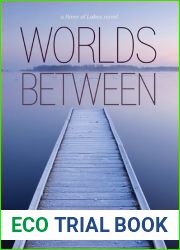 Worlds Between (River of Lakes, #2)