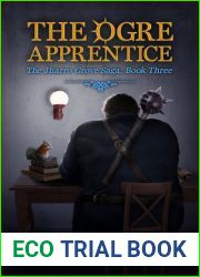The Ogre Apprentice (The Bowl of Souls, #8 Jharro Grove Saga, #3)