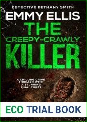 THE CREEPY-CRAWLY KILLER a chilling crime thriller with a stunning final twist