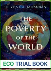 The Poverty of the World: Rediscovering the Poor at Home and Abroad, 1941-1968