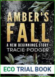 Amber|s Fall (New Beginnings)
