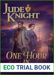 One Hour in Freedom (Lion|s Zoo Book 3)