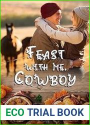 Feast With Me, Cowboy
