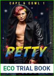 Petty (Cape and Cowl #1)