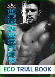 The Changeup (Boys of Summer, #1)