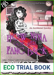 How Nina Got Her Fang Back (Accidentals #4)