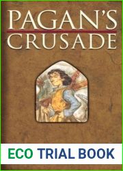 Pagan|s Crusade (Pagan Chronicles, #1)