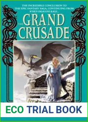 The Grand Crusade (The DragonCrown War Cycle, #3)