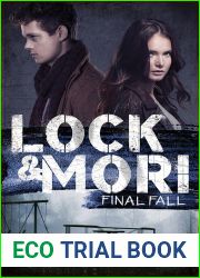 Final Fall (Lock and Mori, #3)