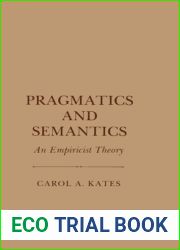 Pragmatics and Semantics: An Empiricist Theory