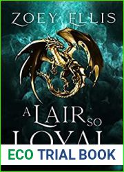 A Lair So Loyal (The Last Dragorai, #2)