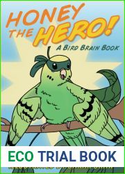 Honey the Hero