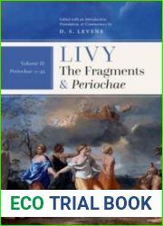 Livy: The Fragments and Periochae Volume II