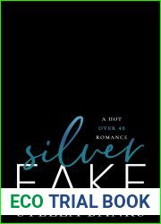 Silver Fake: A Hot Over 40 Romance (Tempted in Texas Book 2)
