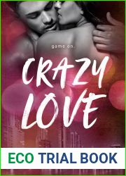 Crazy Love (Hazy Love, #2)