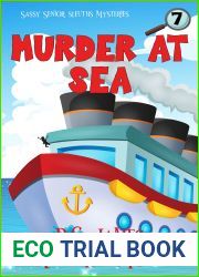 Murder At Sea: Cozy Mystery Short Story 7