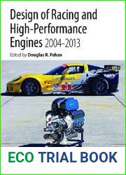 Design of Racing and High-Performance Engines 2004-2013 (Sae International Progress in Technology Series)