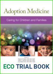 Adoption Medicine: Caring for Children and Families