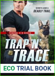 Trap ‘N| Trace (Federal K-9, #4)