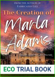 The Creation of Marla Adams: Just When You Thought It Was Safe