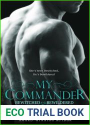 My Commander (Bewitched and Bewildered, #1)