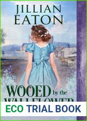 Wooed by the Wallflower (The Perks of Being an Heiress, #4)
