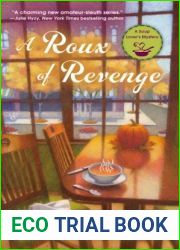 A Roux of Revenge (Soup Lover|s Mystery, #3)