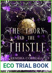 The Thorn and the Thistle