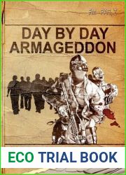 Day by Day Armageddon (Day by Day Armageddon, #1)