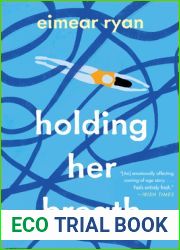 Holding Her Breath