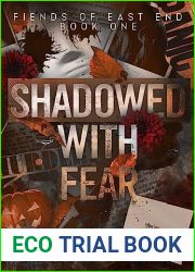 Shadowed With Fear: A Dark Stalker Romance (Fiends of East End Book 1)