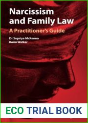 Narcissism and Family Law: A Practitioner|s Guide