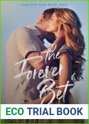 The Forever Bet (Lake City High, #3)